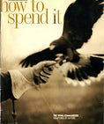 how to spend itnovember 2003